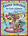 Books : Center Activites for Early Childhood