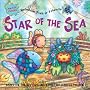 Star of the Sea (Rainbow Fish & His Friends)