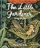 The Little Gardener