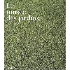 Le Mus�e des jardins