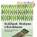 Stempel, Walzen & Schablonen: 52 Ideen f�r selbstgemachte Druckwerkzeuge