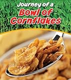 Journey of a bowl of cornflakes