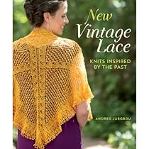 New Vintage Lace: Knits Inspired By the Past New Vintage Lace: Knits Inspired By the Past