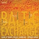Baltic Exchange: Oeuvres Chorales De Praulins, Einfelde, Sisask & Miskinis