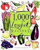 1,000 Lowfat Recipes (1,000 Recipes Series)