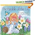 The Parable of the Lily: Special 10th Anniversary Edition