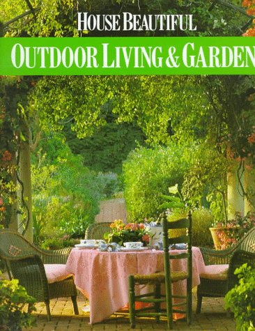 House Beautiful: Outdoor Living & Gardens under Outdoor & Recreational Areas in The Books Store