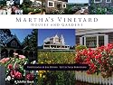 Martha's Vineyard Houses and Gardens