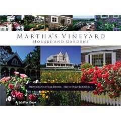 Martha's Vineyard Houses and Gardens