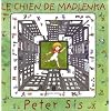 Le Chien de Madlenka - Laur�at du Comit� des mamans Et� 2002 (3-6 ans)