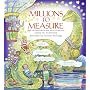 Millions to Measure