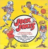 Jock Jokes: Hundreds of Laughs from the World of Sports