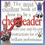Most Excellent: Cheerleader (Most Excellent Book Of...)