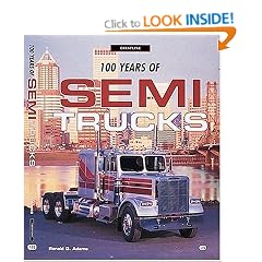 100 Years of Semi Trucks
