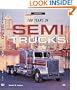 100 Years of Semi Trucks (Crestline)