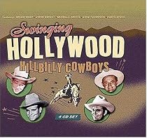 Swinging Hollywood Hillbilly Cowboys