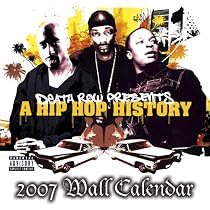 History of Hip Hop/Death Row 2007 Calendar