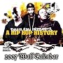 History of Hip Hop/Death Row 2007 Calendar