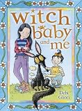 Cover of Witch Baby and Me by Debi Gliori 0552556769
