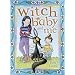 Witch Baby and Me