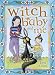 Witch Baby and Me