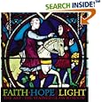 Faith, Hope, and Light: The Art of the Stained Glass Window