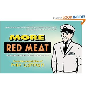 More Red Meat: The Second Collection of Red Meat Cartoons Max Cannon