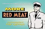 More Red Meat: The Second Collection of Red Meat Cartoons