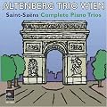 Saint-Saens: Complete Piano Trios