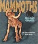 Mammoths: Ice-Age Giants (Discovery!)