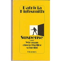 Suspense oder Wie man einen Thriller schreibt