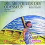 Die Abenteuer des Odysseus. 2 CDs