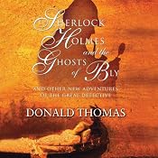 Sherlock Holmes and the Ghosts of Bly:: And Other New Adventures of the Great Detective (Unabridged) | [Donald Thomas]