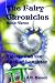 The Fairy Chronicles Book Three: Thistle and the Shell of Laughter