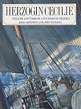 The Herzogin Cecilie : the life and times of a four-masted barque
