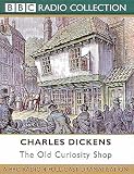 The Old Curiosity Shop (Radio Collection)
