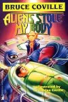 Aliens Stole My Body: Bruce Coville's Alien Adventures