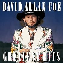 David Allan Coe - Greatest Hits