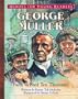 George Mueller: Faith to Feed Ten Thousand (Heroes for Young Readers)