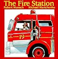 The Fire Station (Classic Munsch)