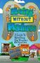 Moving Without Madness: A Guide to Handling the Stress & Emotions of Moving