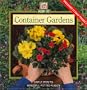 Container Gardens: Simple Steps to Beautiful Potted Plants (How-to Gardening)