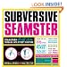 Subversive Seamster: Transform Thrift Store Threads Into Street Couture
