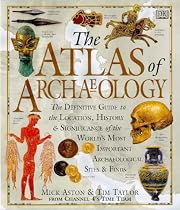 The Atlas of Archaeology (Atlas)