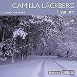 Cyanure | Camilla Läckberg
