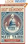 The Great Derangement: A Terrifying True Story of War, Politics, and Religion