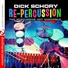Re-Percussion (Digitally Remastered) by Dick Schory And The Percussive Art Ensemble (Audio CD - 2010)
