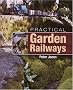 Practical Garden Railways