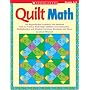 Quilt Math: 100 Reproducible Activities That Motivate Kids to Practice Multi-Digit Addition and Subtraction, Multiplication and Division, Fractions, Decimals, and More