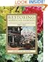 Restoring American Gardens: An Encyclopedia Of Heirloom Ornamental Plants, 1640-1940